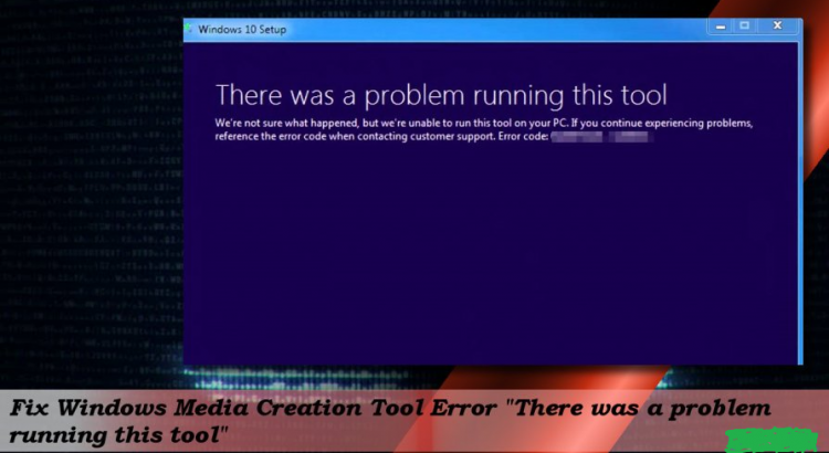 Media Creation Tool Error code 0x80004005