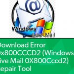Fix Windows live mail error 0x800CCCD2