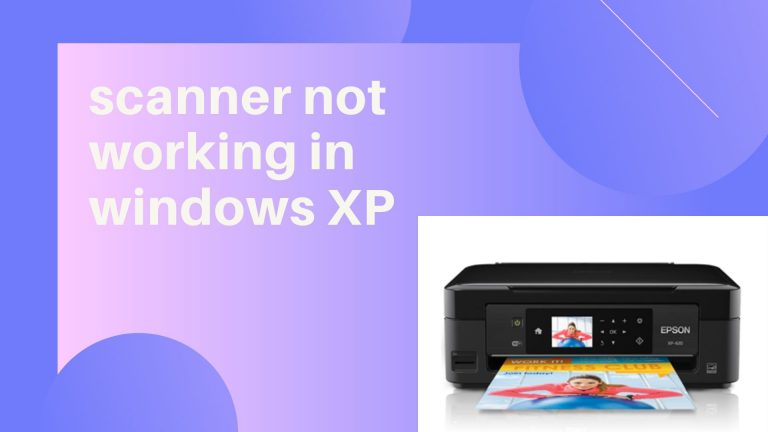 scanner not working in Windows XP